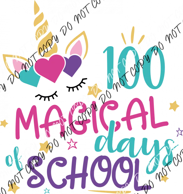 100 Magical Days of School Unicorn Horn DTF Transfer