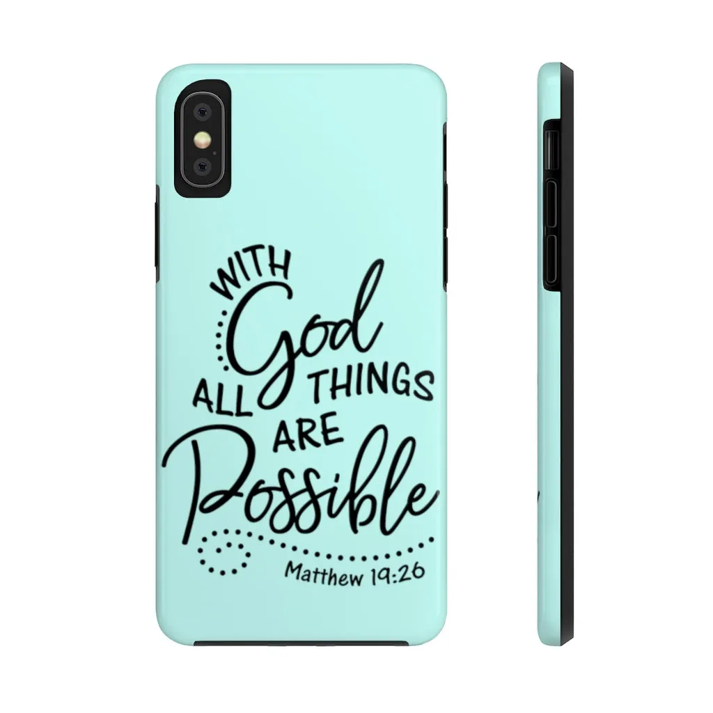 With God All Things Are Possible... Case